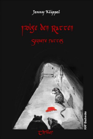 ISBN 9783941742093: Folge dem Ratten