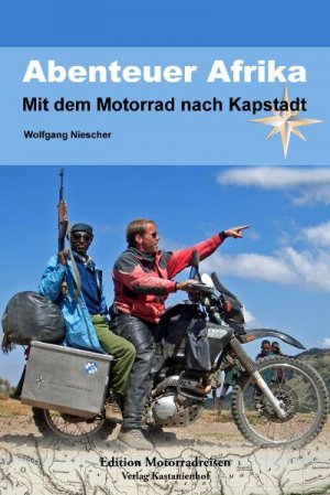 ISBN 9783941760042: Abenteuer Afrika - Mit dem Motorrad nach Kapstadt