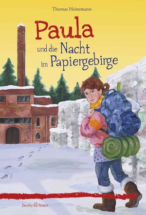 ISBN 9783941787551: Paula und die Nacht im Papiergebirge