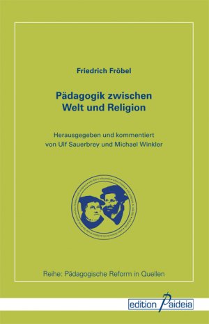 ISBN 9783941854567: Pädagogik zwischen Welt und Religion