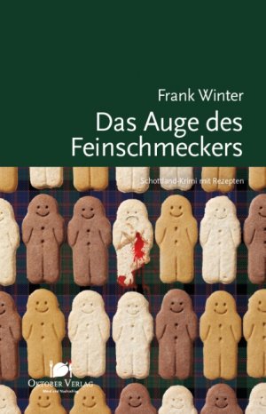 ISBN 9783941895263: Das Auge des Feinschmeckers - Schottland-Krimi mit Rezepten