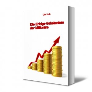 ISBN 9783941912168: Die Erfolgs-Geheimnisse der Millionäre