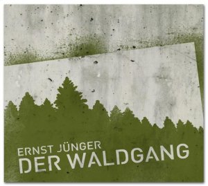 ISBN 9783941940086: Der Waldgang [Tonträger].