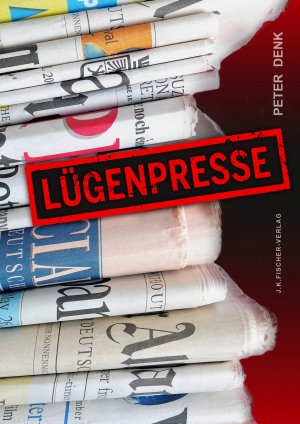 ISBN 9783941956292: Lügenpresse