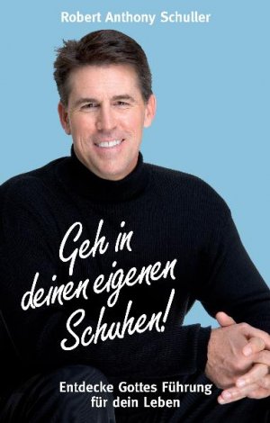 ISBN 9783941980020: Geh in deinen eigenen Schuhen : entdecke Gottes Führung für dein Leben zusammen mit William Kruidenier. Vorw. von Phil McGraw. [Übers. Elly Grothof-Nouwen]