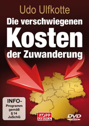 ISBN 9783942016612: Die verschwiegenen Kosten der Zuwanderung