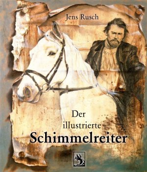 ISBN 9783942074025: Der illustrierte Schimmelreiter