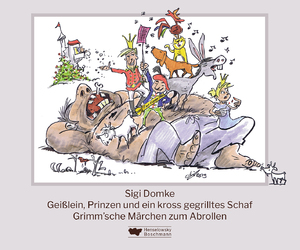 ISBN 9783942094979: Geißlein, Prinzen und ein kross gegrilltes Schaf