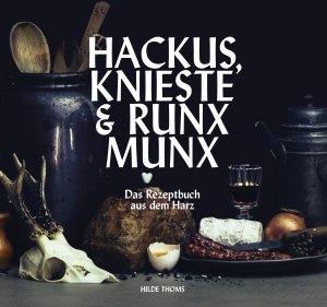 ISBN 9783942115889: Hackus, Knieste & Runx Munx