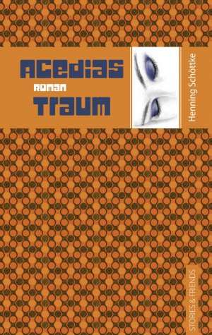 ISBN 9783942181419: Acedias Traum - SIGNIERT