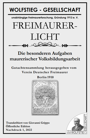 ISBN 9783942187466: Die besonderen Aufgaben maurerischer Volksbildungsarbeit – Gutachtensammlung herausgegeben vom Verein Deutscher Freimaurer (Berlin 1910)