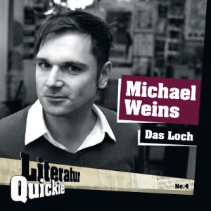 gebrauchtes Buch – Michael Weins – Das Loch