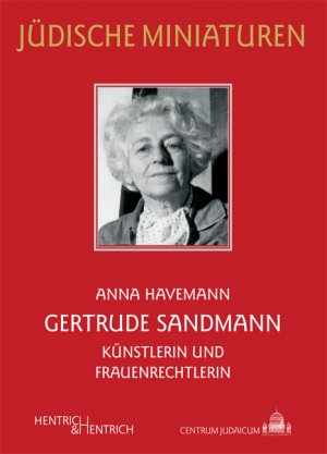 ISBN 9783942271189: Gertrude Sandmann - Künstlerin und Frauenrechtlerin