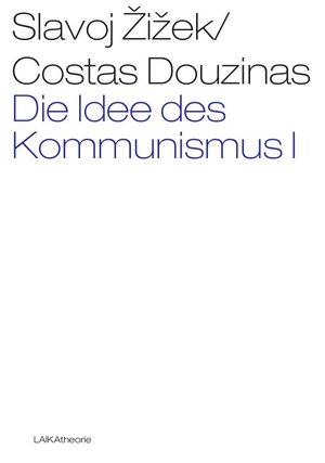 ISBN 9783942281287: Die Idee des Kommunismus – Band I