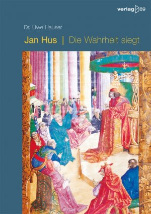 ISBN 9783942301350: Jan Hus - Die Wahrheit siegt