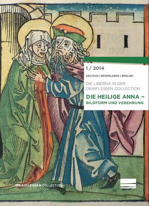 ISBN 9783942359221: Die heilige Anna - Bildform und Verehrung - Die Liberna in der Draiflessen Collection