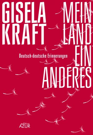 ISBN 9783942375115: Mein Land, ein anderes - Deutsch-deutsche Erinnerungen