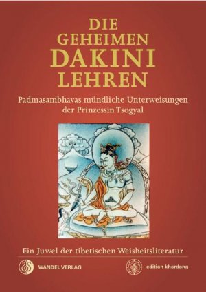 neues Buch – Guru Padmasambhava – Die Geheimen Dakini-Lehren