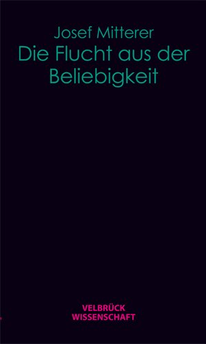 gebrauchtes Buch – Die Flucht aus der Beliebigkeit