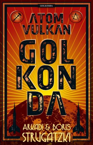 ISBN 9783942396226: Atomvulkan Golkonda