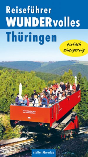 ISBN 9783942477154: Reiseführer WUNDERvolles Thüringen