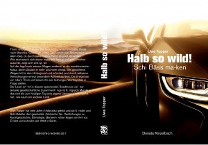 ISBN 9783942490207: Halb so wild! - Marokkanisches Roadmovie