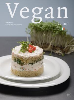 ISBN 9783942491280: Italien Kochbuch - vegan italienisch kochen