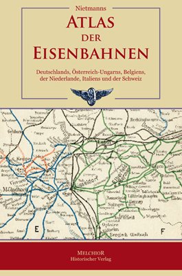 ISBN 9783942562683: Atlas der Eisenbahnen