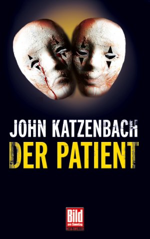 gebrauchtes Buch – John Katzenbach – Der Patient