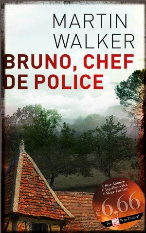 gebrauchtes Buch – Martin Walker – Bruno, Chef de Police