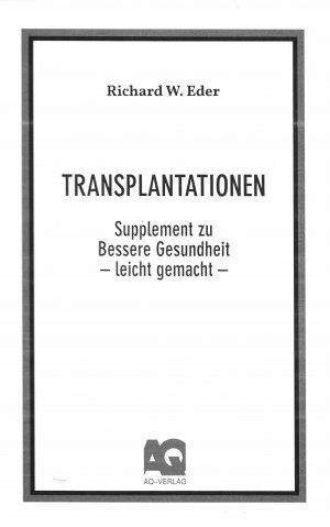 ISBN 9783942701433: Transplantationen - Supplement zu Bessere Gesundheit