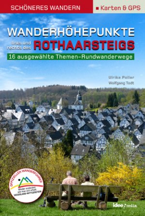 gebrauchtes Buch – Todt, Wolfgang; Poller – Wanderhöhepunkte links und rechts des Rothaarsteigs - Schöneres Wandern Pocket mit Detail-Karten, Profilen und GPS-Daten - 12 traumhafte neue Rundtouren im Siegerland gebrauchtes Buch – Todt, Wolfgang; Poller – Wanderhöhepunkte links und rechts des Rothaarsteigs - Schöneres Wandern Pocket mit Detail-Karten, Profilen und GPS-Daten - 12 traumhafte neue Rundtouren im Siegerland