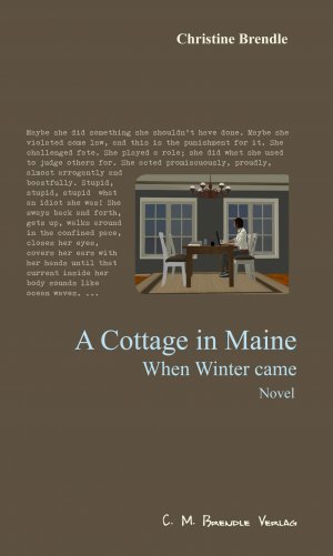 ISBN 9783942796330: A Cottage in Maine - When Winter came