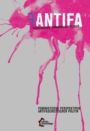 ISBN 9783942885300: Fantifa - Feministische Perspektiven antifaschistischer Politiken