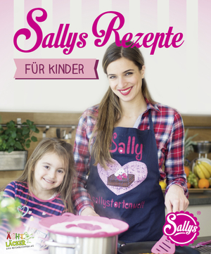 ISBN 9783942906258: Sallys Rezepte für Kinder