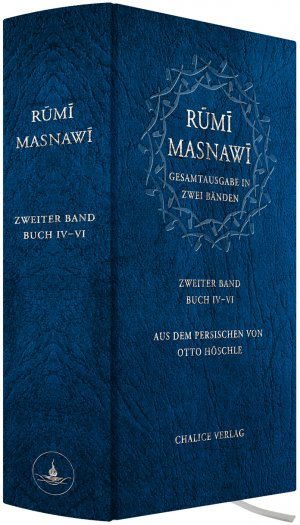 ISBN 9783942914529: Masnawi – Gesamtausgabe in zwei Bänden – Zweiter Band: Buch IV–VI