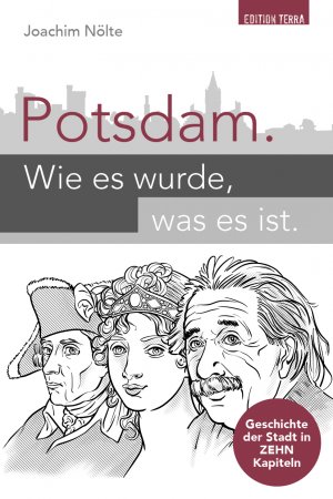 ISBN 9783942917391: Potsdam. Wie es wurde, was es ist