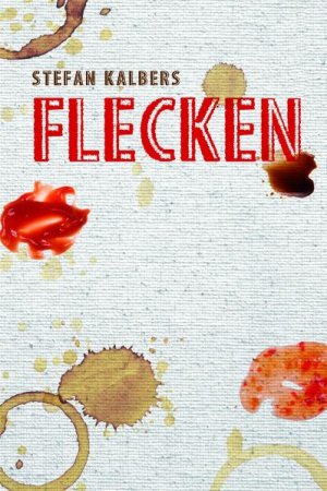 ISBN 9783942920100: Flecken – Kurzgeschichten zum Überleben