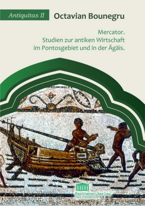 ISBN 9783942994064: Mercator. Studien zur antiken Wirtschaft im Pontosgebiet und in der Ägäis