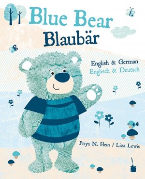 gebrauchtes Buch – Hein, Priya N – Blue Bear / Blaubär