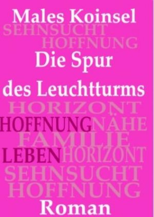 ISBN 9783943158007: "Die Spur des Leuchtturms"