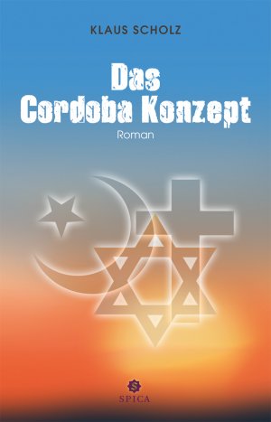 ISBN 9783943168242: Das Cordoba Konzept