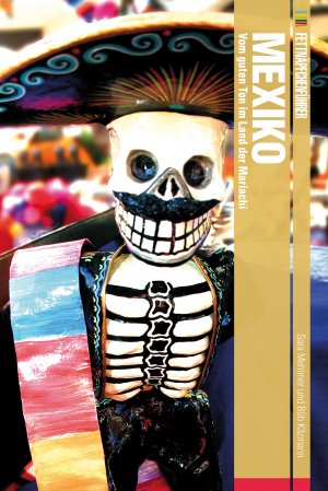 ISBN 9783943176032: Fettnäpfchenführer Mexiko – Vom guten Ton im Land der Mariachi