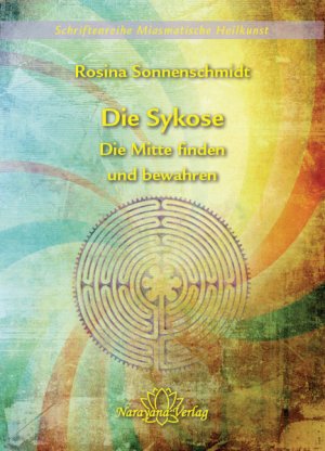 ISBN 9783943309096: Nr. 3., Die Sykose : die Mitte finden und bewahren