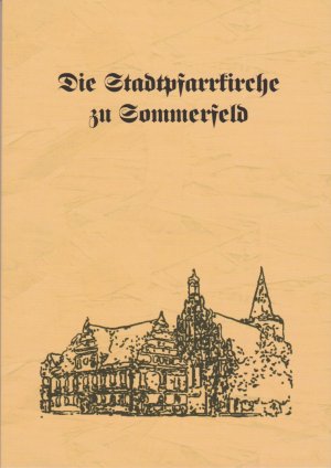 ISBN 9783943331219: Die Stadtpfarrkirche in Sommerfeld/Niederlausitz - Reprint des Originals von 1917