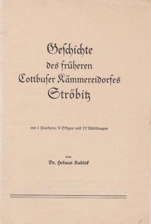 ISBN 9783943331745: Geschichte des früheren Cottbuser Kämmereidorfes Ströbitz