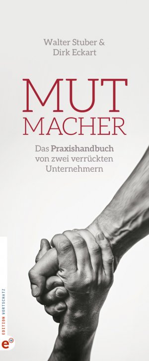 neues Buch – Walter Stuber – Mutmacher