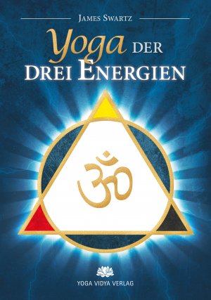 ISBN 9783943376456: Yoga der drei Energien