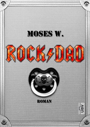 ISBN 9783943378115: Rock Dad