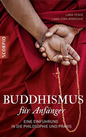 ISBN 9783943416657: Buddhismus für Anfänger - Eine Einführung in die Philosophie und Praxis